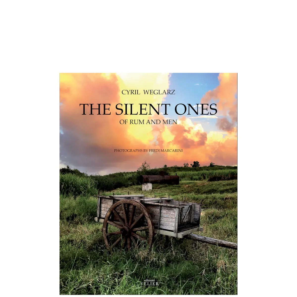 Book The Silent Ones, of rum & men